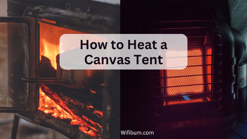 Heating Canvas Tent