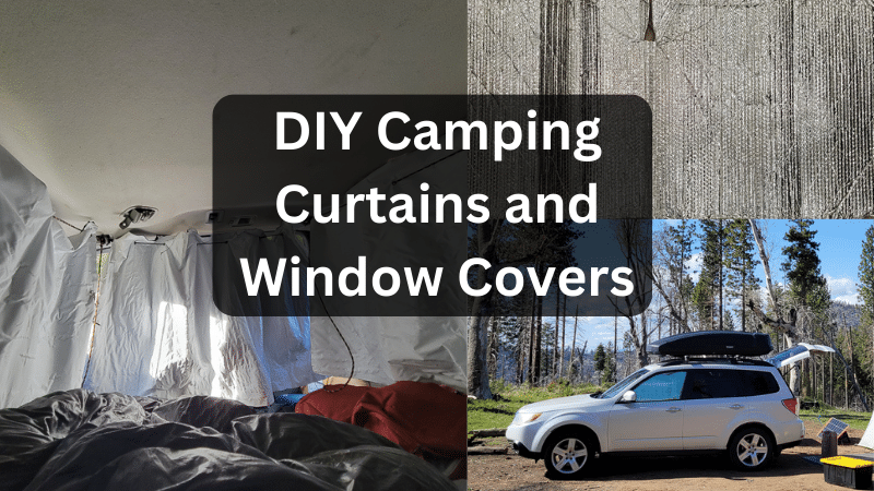 DIY Car Camping Curtains and Window Covers: Full Guide
