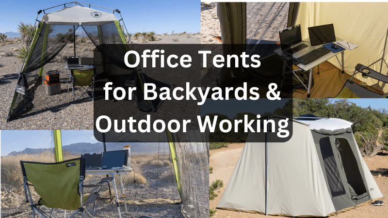 outdoor office tent backyard