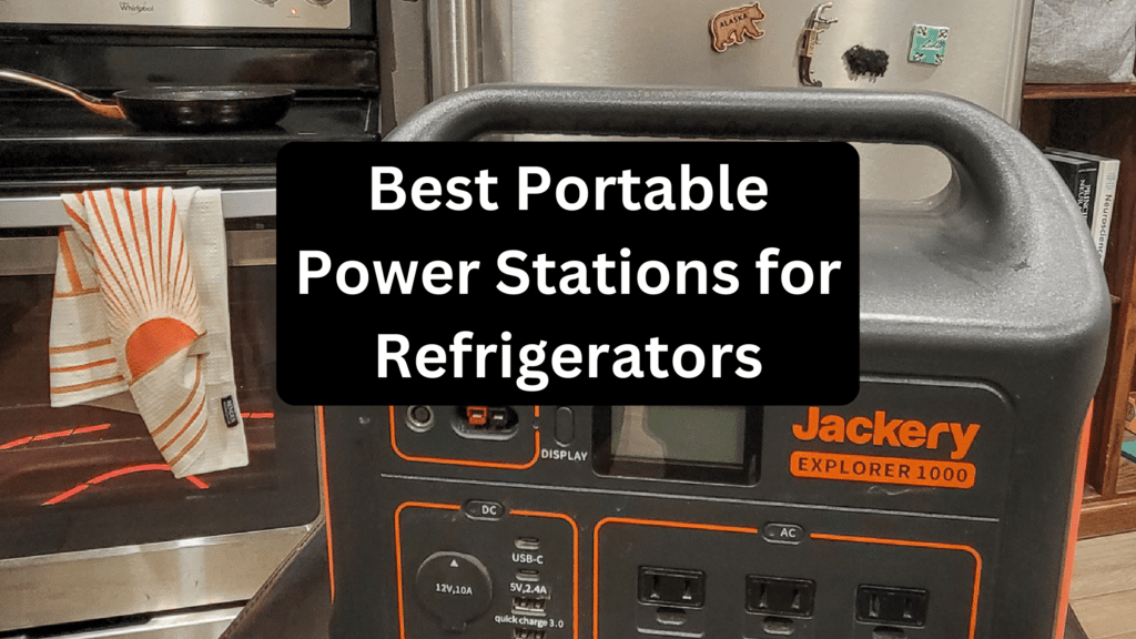 best power station for fridge