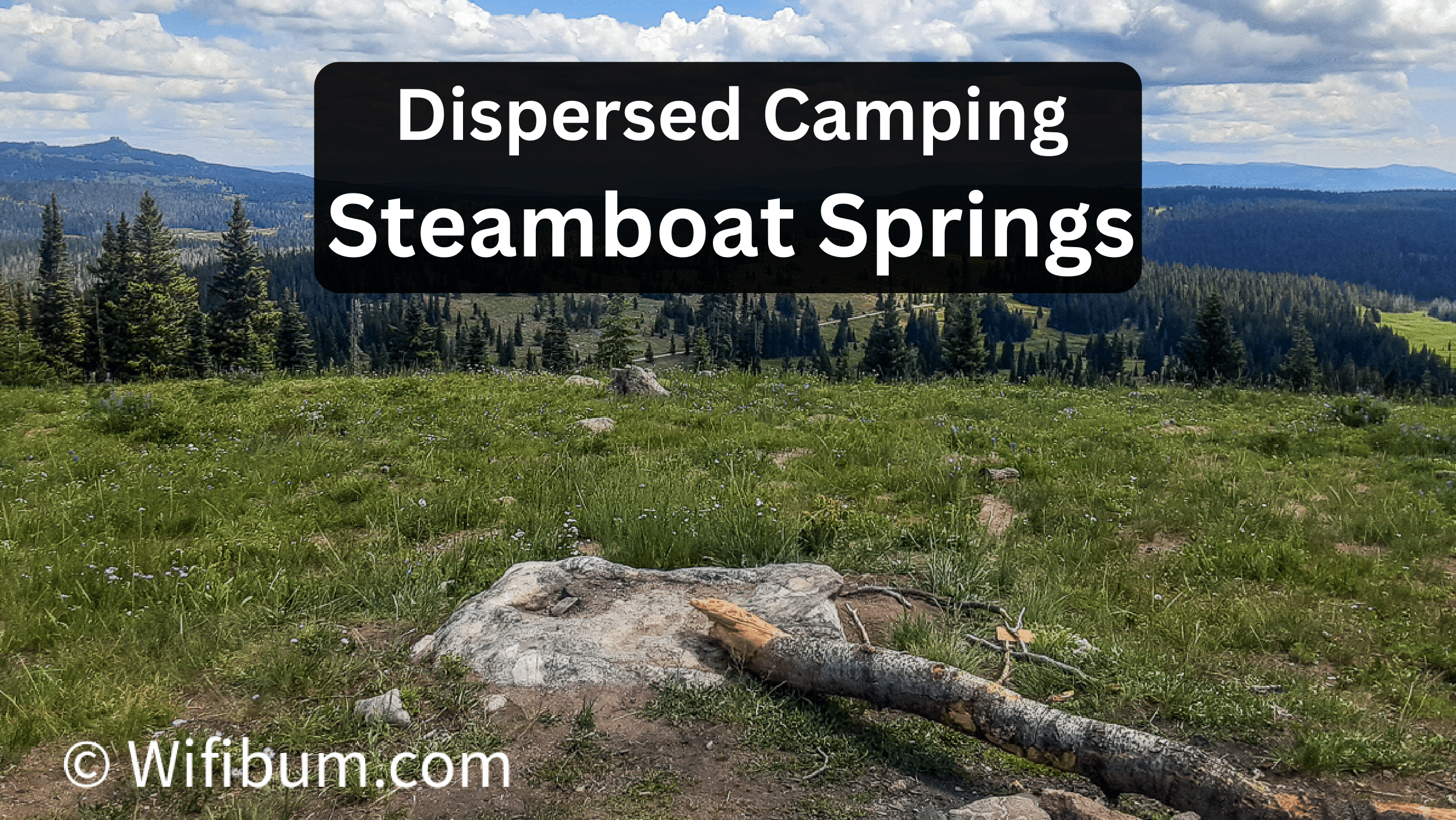 Best Dispersed Camping near Steamboat Springs: 5 Free Campsites to Enjoy