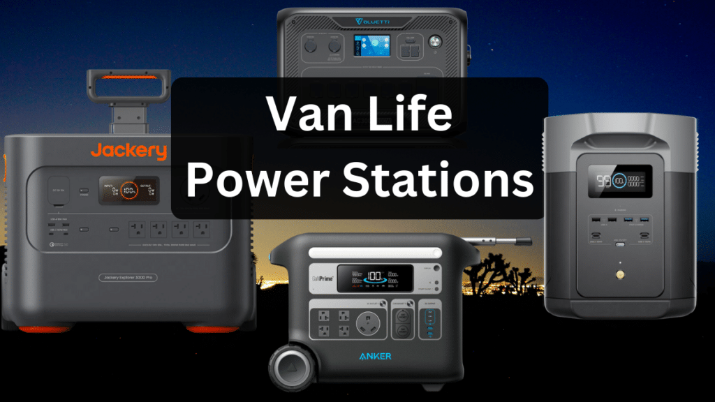 van life power stations