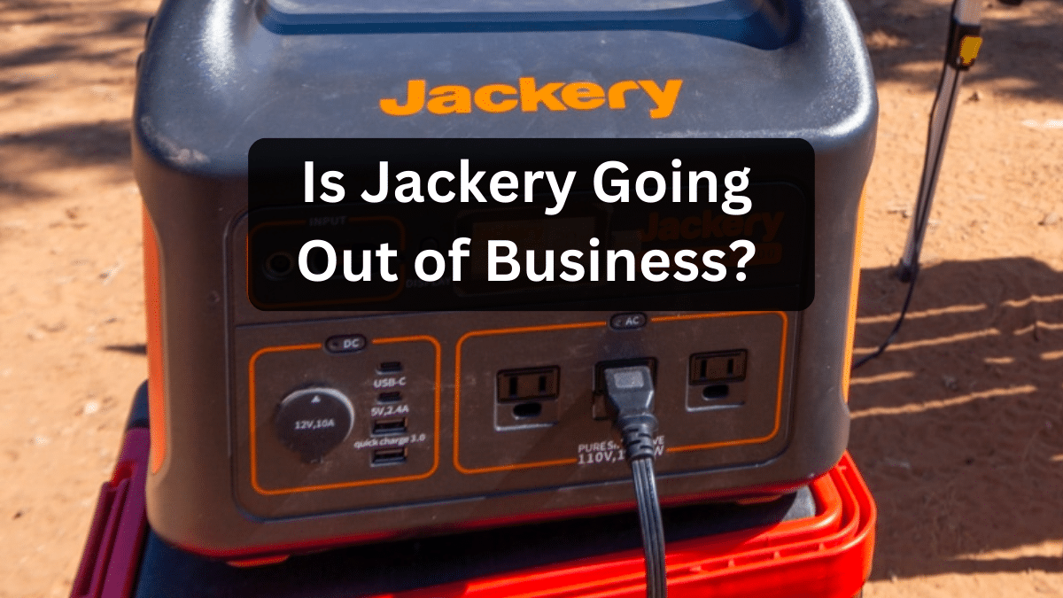 Is Jackery Going Out of Business? Fake Jackery Website and Scams